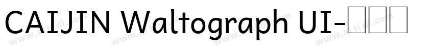 CAIJIN Waltograph UI字体转换